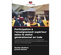 Participation à l'enseignement supérieur selon le statut générationnel en Inde
