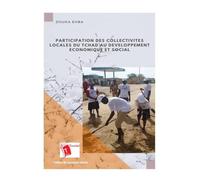 Participation des collectivités locales du Tchad: Au développement économique et social