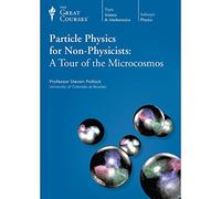 Particle Physics for Non-Physicists: A Tour of the Microcosmos