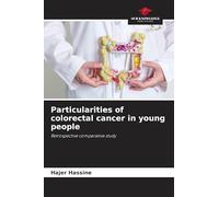 Particularities of colorectal cancer in young people: Retrospective comparative study