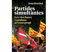 Partides simultànies: Les vies basca i catalana a l'estat propi (Divulgació)
