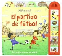 PARTIDO DE FUTBOL,EL (MI LIBRO SUENA)