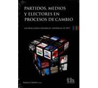 Partidos Medios Y Electores En Procesos De Cambio