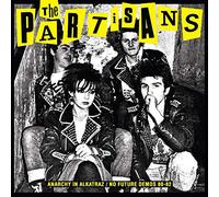 Partisans - Anarchy In Alkatraz No Future Demos 1980 - 1982 Lp [Vinilo]