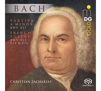 Zacharias - J.S. Bach: Partita in A Minor BWV 827 & French Suites BWV 813, 814 and 816