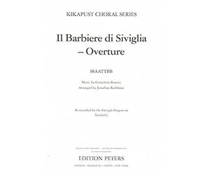 Partition classique EDITION PETERS ROSSINI GIOACCHINO - IL BARBIERE DI SIVGLIA - OVERTURE - MIXED CHOIR A CAPELLA (PAR 10 MINIMUM) Choeur et ensemble vocal