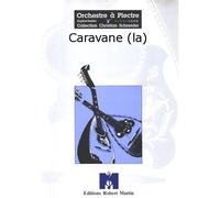 Partitions clásica Robert Martin GRETRY a.e.m. - maciocchi - Caravana (la) Orquesta