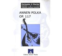 Partitions clásica Robert Martin Strauss J. - Annen Polka Op. 117 Orquesta