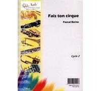 Partitions classique ROBERT MARTIN BERNE P. - FAIS TON CIRQUE Basson