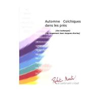 Partitions classique ROBERT MARTIN COCKENPOT F. - CHARLES J.J. - AUTOMNE COLCHIQUES DANS LES PRS Ensemble vents