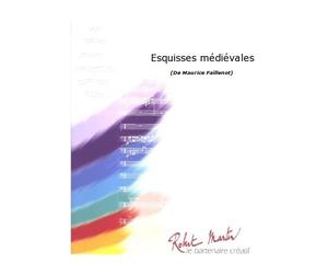 Partitions classique ROBERT MARTIN FAILLENOT M. - ESQUISSES MDIVALES Ensemble mixte