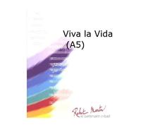 Partitions classique ROBERT MARTIN FUGAIN - VIRETON E. - VIVA LA VIDA (A5) Ensemble vents