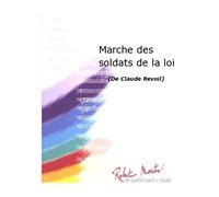 Partitions jazz&blues ROBERT MARTIN REVOIL J.P. - MARCHE DES SOLDATS DE LA LOI Big band