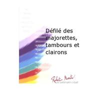 Partitions Jazz & Blues Robert Martin rucquois - dfil des majorettes, tambores y Clairons Big Band