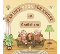 Partner-Yoga für Kinder mit Großeltern