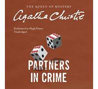 Partners in Crime: A Tommy and Tuppence Mystery: The Official Authorized Edition: 2 (Tommy and Tuppence Mysteries)