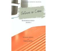 Partners in Crime: Band 2: Füg dich