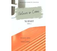 Partners in Crime: Volume 2: Submit