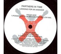 Partners In Time - Partners In Time - Looking For An Answer