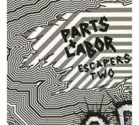 Parts & Labor - Escapers 2: Grind Pop