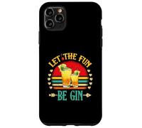 Party Alcohol Let The Fun Be Gin Tonic Cocktail Love Carcasa para iPhone 11 Pro MAX