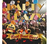 Party Crazy Best Best Best