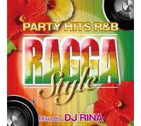 Party Hits R&B Ragga Style