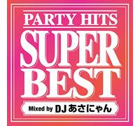 Party Hits Super Best Mixed