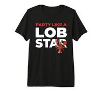 Party Like A Lob Star Funny Lobster Dancing Music Lovers Camiseta Premium