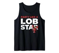 Party Like A Lob Star Funny Lobster Dancing Music Lovers Camiseta sin Mangas