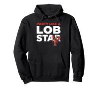 Party Like A Lob Star Funny Lobster Dancing Music Lovers Sudadera con Capucha