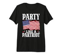 Party Like A Partriot American Flag 4th of July Patriot Camiseta Premium