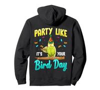 Party Like It's Your Bird Day Hilarious Budgie Bird Sudadera con Capucha