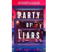 Party of Liars: a gripping new debut psychological thriller with a gothic edge, an instant USA TODAY BESTSELLER