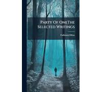 Party Of OneThe Selected Writings