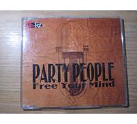 Party People - Free Your Mind