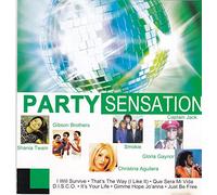 Party Sensation - Patrick hernandez & Belen Thomas, Gibson Brothers, Belle Epoque, David Christie