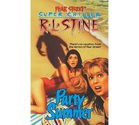 Party Summer (Fear Street super chiller)