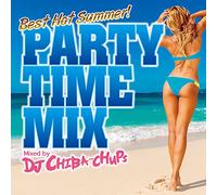 Party Time Mix-Best Hot Summer