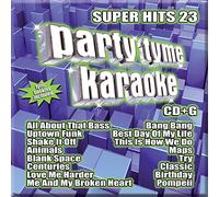 Party Tyme Karaoke – Super Hits 23 – Universal Music Group