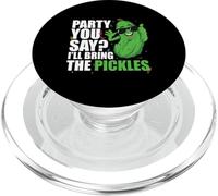 Party You Say Ill Bring The Pickles Pepino Vegetable Pickl PopSockets PopGrip para MagSafe