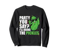 Party You Say Ill Bring The Pickles Pepino Vegetable Pickl Sudadera