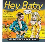 Partygeier Die Rübe Partyexpress Klaus Densow Oliver Frank - Hey Baby - AbsoIuter PartykuIt [inkl. Zeig doch mal die Möpse]