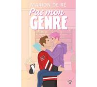 Pas mon genre: Une comédie romantique (Encore un chapitre)