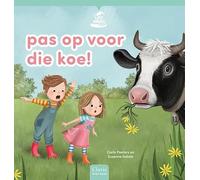Pas op voor die koe