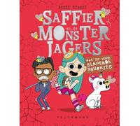 Pas op voor slapende snurkies (Saffier en de monsterjagers, 2)