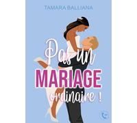 Pas un mariage ordinaire !