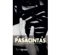 Pasacintas: Versos Anacronicos Para Nuestro Tiempo