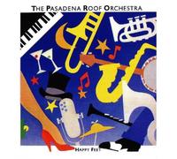 The Pasadena Roof Orchestra - Happy Feet