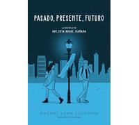 Pasado Presente Futuro